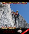 Cover: KLETTERSTEIG-ATLAS &Ouml;STERREICH - Schall-Verlag