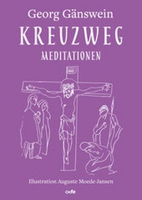 Abbildung von: Kreuzweg - fe-medienvlg