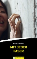 Cover: Mit jeder Faser - Oertel u. Sp&ouml;rer