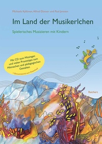Abbildung von: Im Land der Musikerlchen - Reichert Verlag