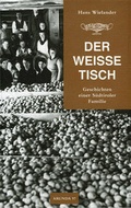 Cover: Der weisse Tisch - Bibliothek der Provinz
