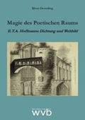 Cover: Magie des Poetischen Raums - wvb Wissenschaftlicher Verlag Berlin