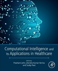 Enlarge image Cover: Computational Intelligence and Its Applications in Healthcare - Academic Press