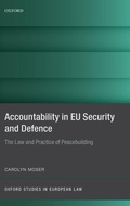 Cover: Accountability in EU Security and Defence - Oxford University Press