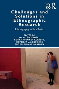 Enlarge image Cover: Challenges and Solutions in Ethnographic Research - Routledge