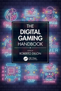 Enlarge image Cover: The Digital Gaming Handbook - CRC Press