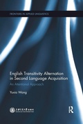 Cover: English Transitivity Alternation in Second Language Acquisition: an Attentional Approach - Routledge
