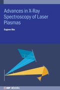 Cover: Advances in X-Ray Spectroscopy of Laser Plasmas - Institute of Physics Publishing
