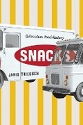 Cover: Snacks - University of Manitoba Press