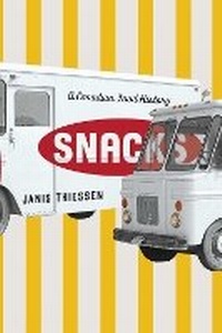 Enlarge image Cover: Snacks - University of Manitoba Press