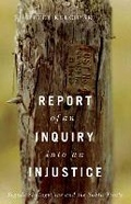 Cover: Report of an Inquiry Into an Injustice - University of Manitoba Press