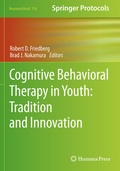 Cover: Cognitive Behavioral Therapy in Youth: Tradition and Innovation - Springer