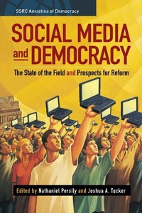 Enlarge image Cover: Social Media and Democracy - Cambridge University Press