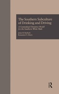 Cover: The Southern Subculture of Drinking and Driving - Routledge
