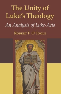 Enlarge image Cover: The Unity of Luke's Theology - Wipf & Stock Publishers