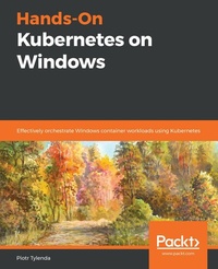 Abbildung von: Hands-On Kubernetes on Windows - De Gruyter