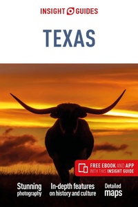 Abbildung von: Insight Guides Texas: Travel Guide with eBook - APA Publications