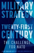 Cover: Military Strategy in the 21st Century - C Hurst & Co Publishers Ltd