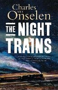 Cover: The Night Trains - C Hurst & Co Publishers Ltd