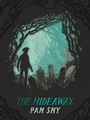Cover: The Hideaway - Pavilion Children's Books