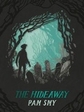 Cover: The Hideaway - Pavilion Children's Books