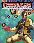 Cover: Starblazer vol. 1: Space Fiction Adventures in Pictures - D.C.Thomson & Co Ltd
