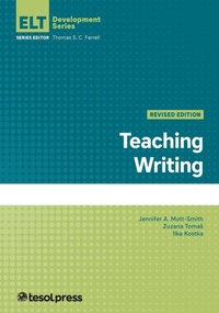 Enlarge image Cover: Teaching Writing, Revised - TESOL International Association