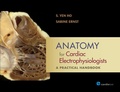 Cover: Anatomy for Cardiac Electrophysiologists - Cardiotext Publishing