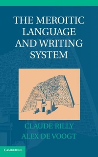 Enlarge image Cover: The Meroitic Language and Writing System - Cambridge University Press