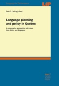 Cover: Language planning and policy in Quebec - Narr Francke Attempto Verlag