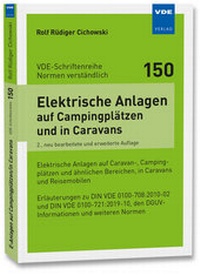 Abbildung von: Elektrische Anlagen auf Campingplätzen und in Caravans - VDE Verlag