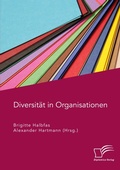 Cover: Diversitaet in Organisationen - Diplomica Verlag