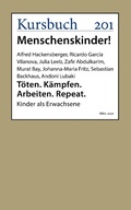 Cover: K&auml;mpfen. T&ouml;ten. Arbeiten. Repeat. - Kursbuch