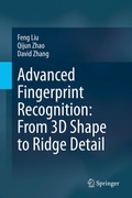 Cover: Advanced Fingerprint Recognition: From 3D Shape to Ridge Detail - Springer
