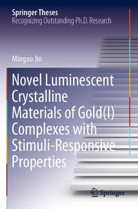 Abbildung von: Novel Luminescent Crystalline Materials of Gold(I) Complexes with Stimuli-Responsive Properties - Springer
