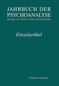 Enlarge image Cover: Zur Vor- und Frühgeschichte des Perversionsbegriffs - frommann-holzboog Verlag Jahrbuch der Psychoanalyse