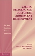 Cover: Values, Religion, and Culture in Adolescent Development - Cambridge University Press
