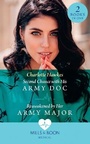 Cover: Second Chance With His Army Doc / Reawakened By Her Army Major - Mills & Boon
