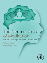 Abbildung von: The Neuroscience of Meditation - Academic Press