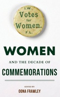 Cover: Women and the Decade of Commemorations - Indiana University Press