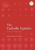 Cover: The Catholic Epistles: Critical Readings - T.& T.Clark Ltd