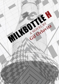 Enlarge image Cover: Milkbottle H - Tough Poets Press