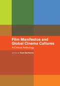 Cover: Film Manifestos and Global Cinema Cultures - University of California Press