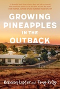 Cover: Growing Pineapples in the Outback - University of Queensland Press