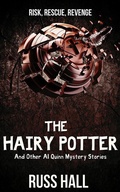 Cover: The Hairy Potter: And Other Al Quinn Mystery Stories - Russ Hall