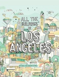 Cover: All The Buildings in Los Angeles - Universe Publishing