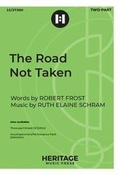 Cover: The Road Not Taken - Heritage Music Press