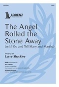 Cover: The Angel Rolled the Stone Away - Lorenz
