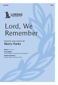 Cover: Lord, We Remember - Lorenz