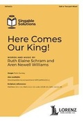 Cover: Here Comes Our King! - Lorenz